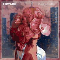 Edward - Play Me Like A Symphony