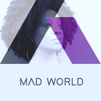 Abstract Source & Amey St. Cyr - Mad World