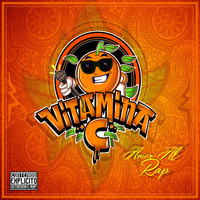 Vitamina C - Amor al Rap (Explicit)