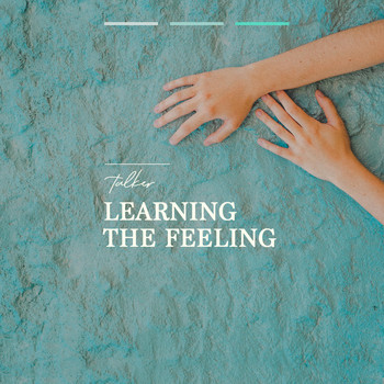 Talker - Learning The Feeling