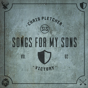 Chris Pletcher - Songs for My Sons, Vol. 2: Victory (Explicit)