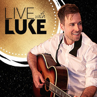 Luke McMaster - Live with Luke, Vol. 1