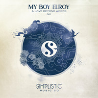 My Boy Elroy - A Love Beyond Words EP