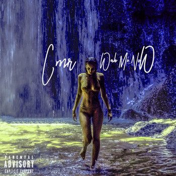 CMR - Wah Mi Now (Explicit)