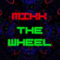 Mikk - The Wheel