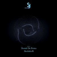 Daniel De Roma - Backdraft EP