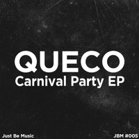 Queco - Carnival Party EP