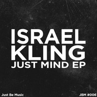 Israel Kling - Just Mind EP