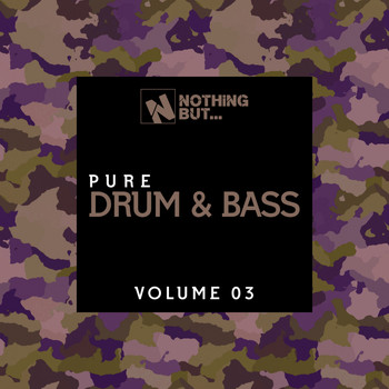Various Artists - Nothing But... Pure Drum & Bass, Vol. 03