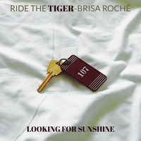RIDE THE TIGER - Looking For Sunshine (Explicit)