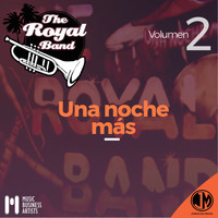 The Royal Band - Una noche más Vol 2