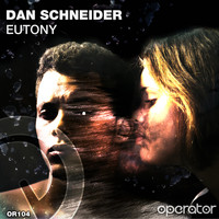 Dan Schneider - Eutony