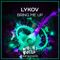 Lykov - Bring Me Up