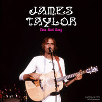 James Taylor - Free And Easy (Live 1976)