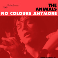 The Animals - No Colours Anymore (Live '68)