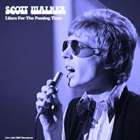 Scott Walker - Lilacs For The Passing Time (Live London 1967)