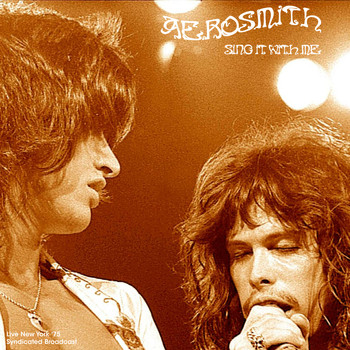 Aerosmith - Sing It With Me (Live '75)