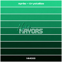Après - Crystallize (Club Mix)