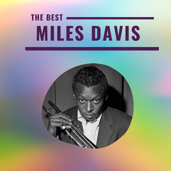 Miles Davis - Miles Davis - The Best