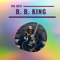 B.B. King - B. B. King - The Best