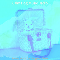 Calm Dog Music Radio - Divine Music for Doggies - Piano