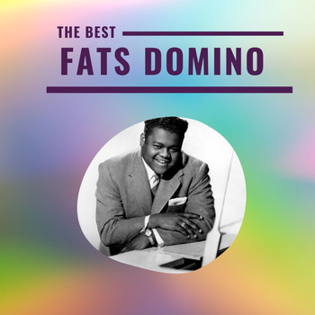 Fats Domino - Fats Domino - The Best