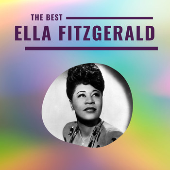 Ella Fitzgerald - Ella Fitzgerald - The Best