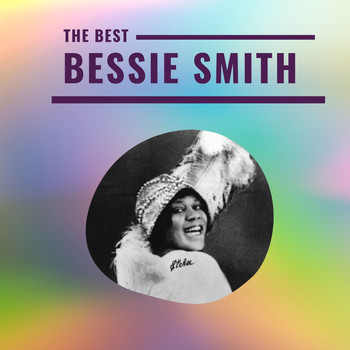 Bessie Smith - Bessie Smith - The Best
