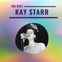 Kay Starr - Kay Starr - The Best