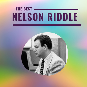 Nelson Riddle - Nelson Riddle - The Best