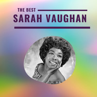 Sarah Vaughan - Sarah Vaughan - The Best