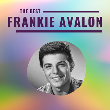 Frankie Avalon - Frankie Avalon - The Best