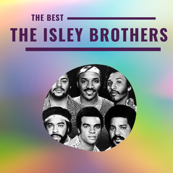 The Isley Brothers - The Isley Brothers - The Best