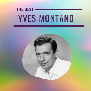Yves Montand - Yves Montand - The Best