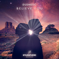 Dudnetic - Believe You
