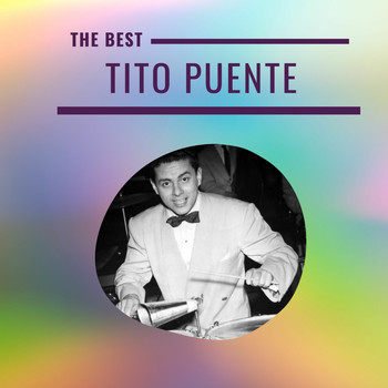 Tito Puente - Tito Puente - The Best