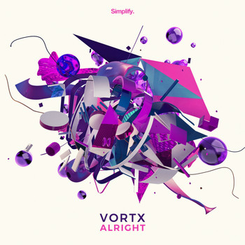 VortX - Alright