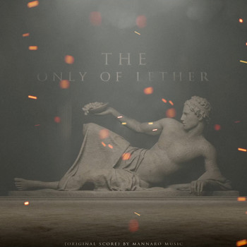 Mannaro Music - The Only of Lether (Original Score)