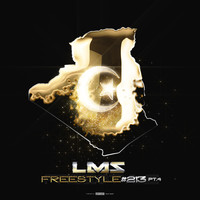 LMS - Freestyle #213, Pt. 4 (Explicit)