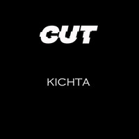 Cut - Kichta (Explicit)