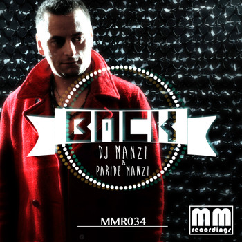DJ Manzi, Paride Manzi - Back