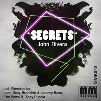 John Rivera - Secrets