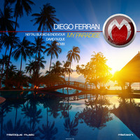 Diego Ferran - My Paradise