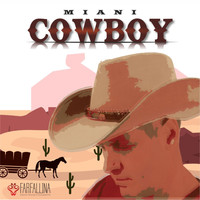 Miani - Cowboy
