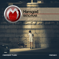Hansgod - Ratio Fear