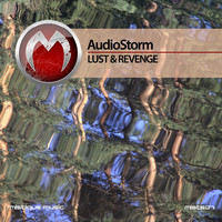 AudioStorm - Lust & Revenge