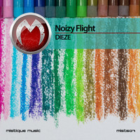 Noizy Flight - Dieze