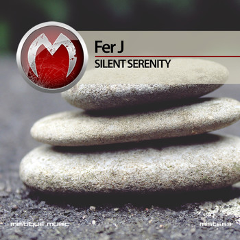 Fer J - Silent Serenity