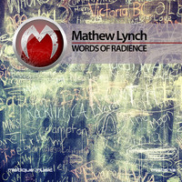 Mathew Lynch - Words of Radience