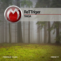 ReTTriger - Taiga